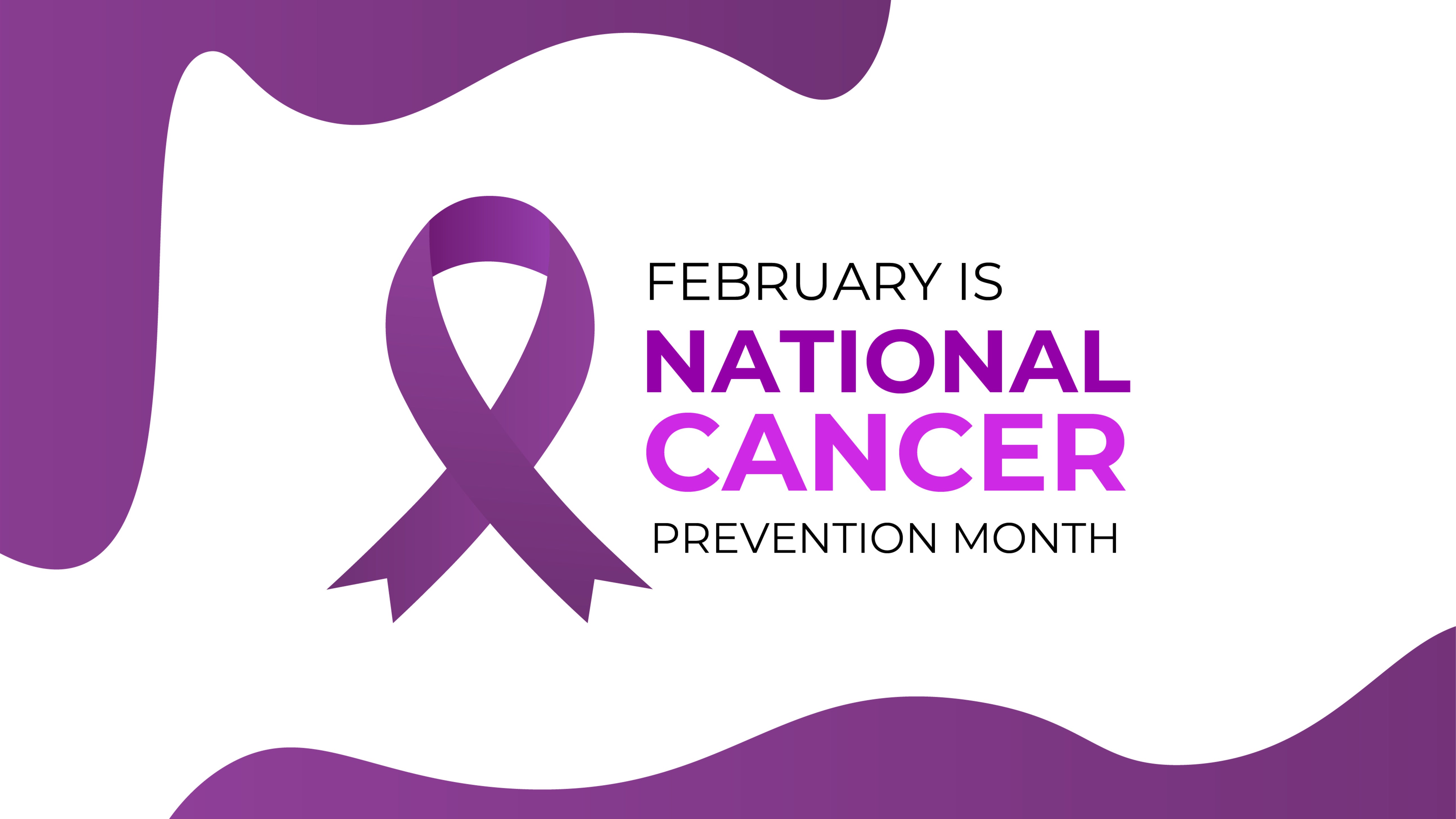 National Cancer Prevention Month 2024