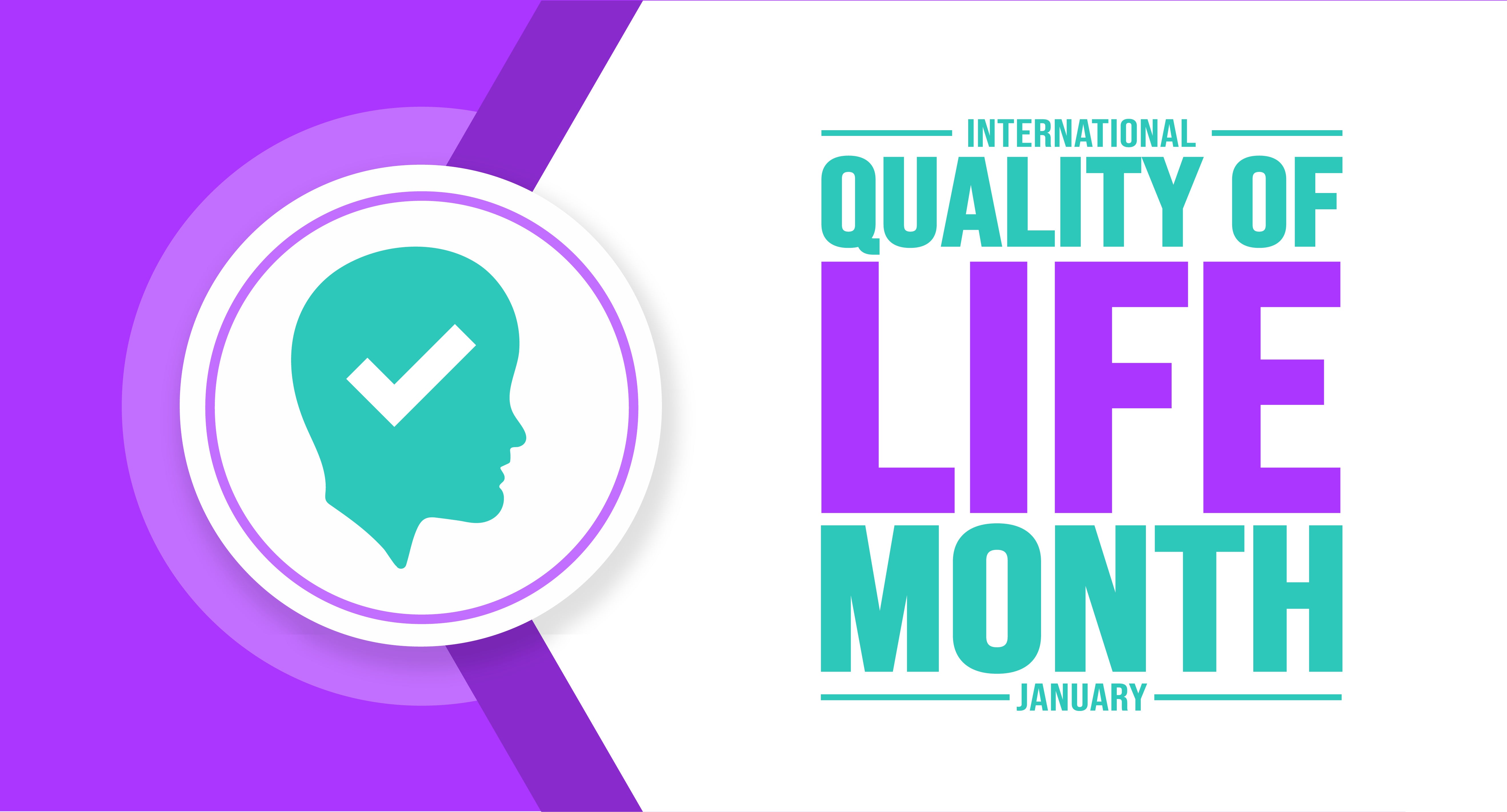 International Quality of Life Month 2024