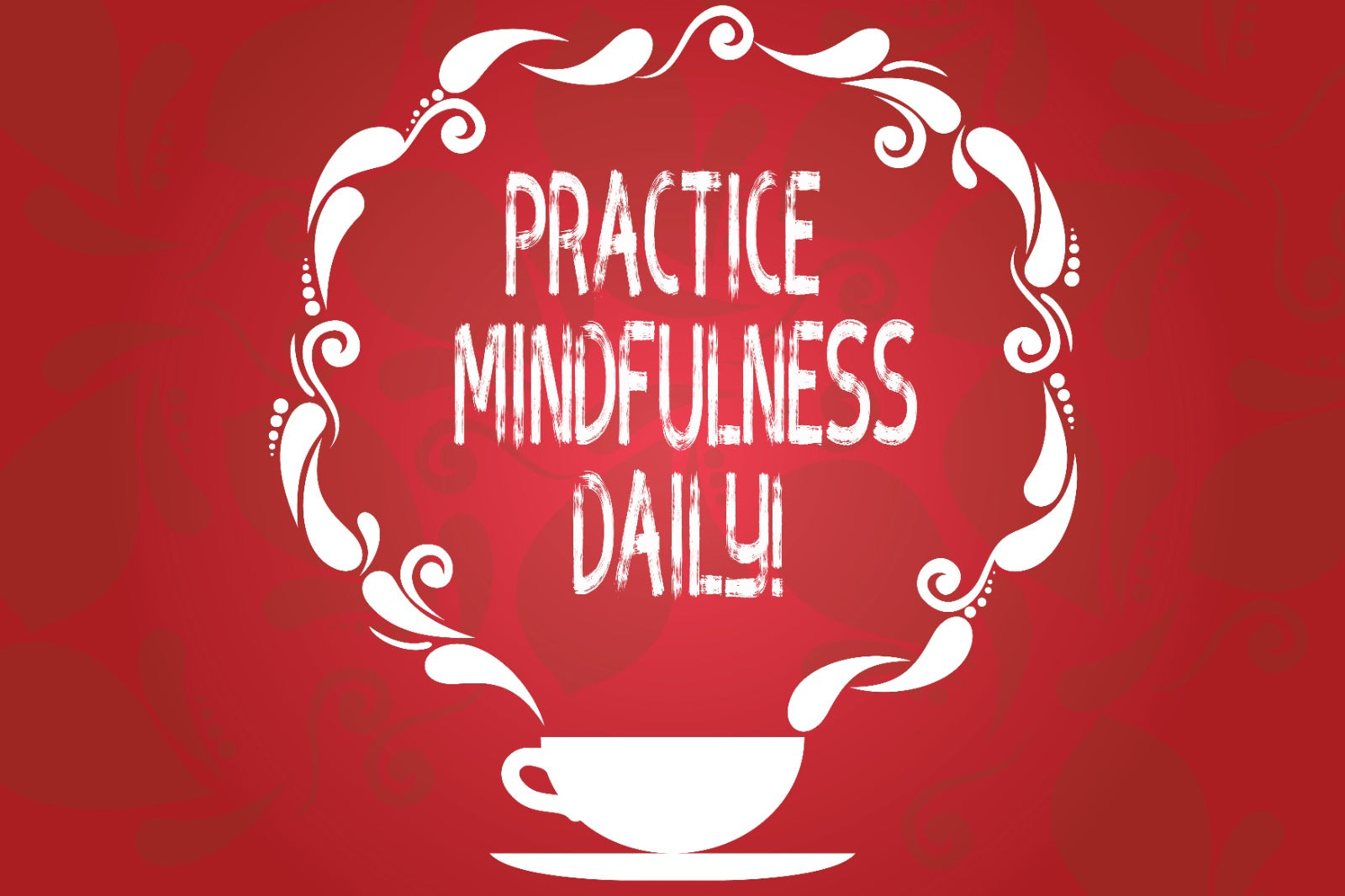 How to Incorporate Mindfulness Into Your Daily Routine